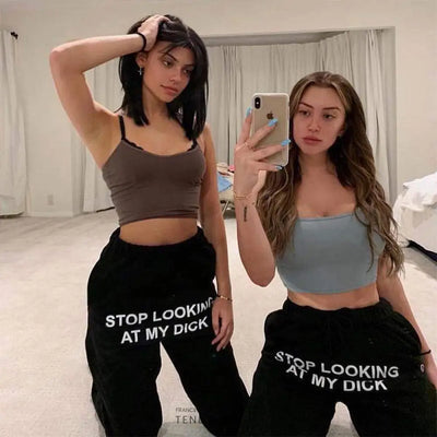Pantalon stop Looking At My Dick | France-Tendance